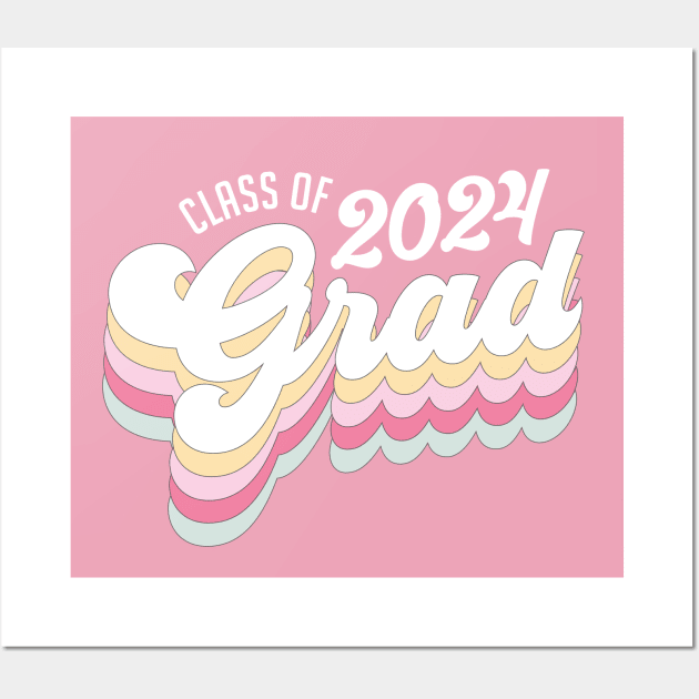 Class of 2024 Grad Girly Retro Vibes Wall Art by figandlilyco